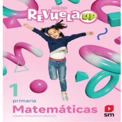 MATEMÁTICAS 1. REVUELA UP PRIMARIA